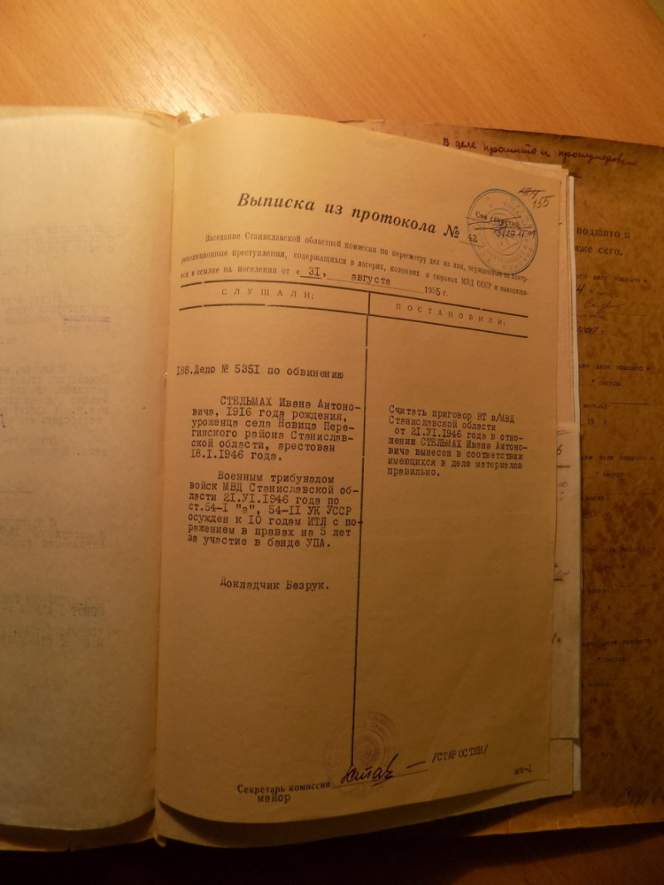 Виписка з протоколу щодо перегляду вироку Іванові Стельмаху у 1955 році: вирок винесений правильно у відповідності до матеріалів справи